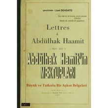 ABDÜLHAK HAMITIN MEKTUPLARI - GENEL