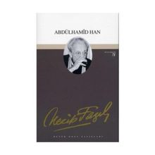 ABDÜLHAMİD HAN TIYATRO (KOD: 54) - NECIP FAZIL KISAKÜREK