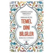 Abdulhamid Pehlivan - Herkes İçin Temel Dini Bilgiler