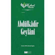 Abdülkadir Geylani Nebevi Varisler 51 - Siyer Yayınları
