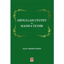 Abdullah Cevdet ve Hadd-ı Te`dib - Abdullah Acehan