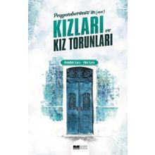 Abdullah Kara Hilal Kara Peygamberimiz'in (s.a.s) Kızları ve Kız Torunları