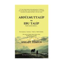 Abdülmuttalip ve Ebu Talip - Celal Öz