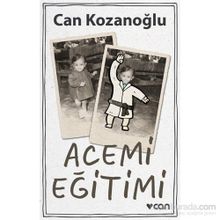 Acemi Eğitimi - Can Kozanoğlu