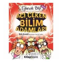 ACI ÇEKEN BILIM ADAMLARI - NICK ARNOLD