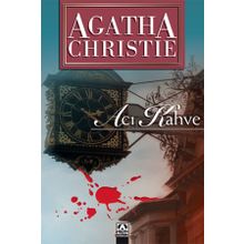 Acı Kahve - Agatha Christie
