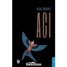 Acı - Kul Sedat