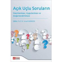 Açık Uçlu Soruların Hazırlanması Uygulanması ve Değerlendirilmesi - Pegem Akademi Yayıncılık