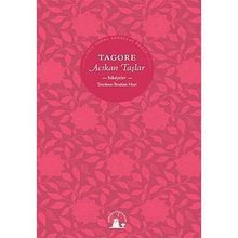 ACIKAN TAŞLAR - RABINDRANATH TAGORE