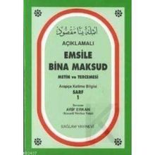 AÇIKLAMALI EMSILE BINA MAKSUD ARAPÇA KELIME BILGISI SARF 1 - ARIF ERKAN