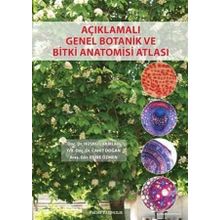 Açıklamalı Genel Botanik ve Bitki Anatomisi Atlası / Cahit Doğan / Palme Yayınları