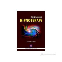 Açıklamalı Hipnoterapi - Assen Alladin
