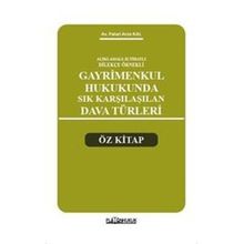 Açıklamalı İçtihatlı Dilekçe Örnekli Gayrimenkul Hukukunda Sık Karşılaşılan Dava Türleri Öz Kitap