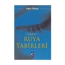 AÇIKLAMALI RÜYA TABIRLERI - FIGEN OSKAY