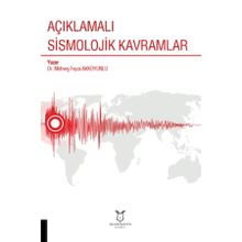 Açıklamalı Sismolojik Kavramlar - Mehveş Feyza Akkoyunlu