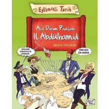 Acil Durum Padişahı 2. Abdülhamid - Behice Tezçakar