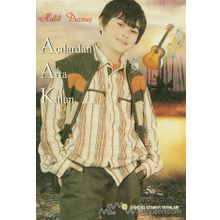 Acılardan Arta Kalan - Halil Durmuş