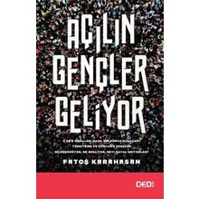 Açılın Gençler Geliyor - Fatoş Karahasan