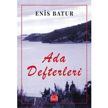 Ada Defterleri - Enis Batur