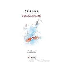 Ada Sularında - Adil İzgi