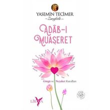 Adab-ı Muaşeret - Yasemin Tecimer