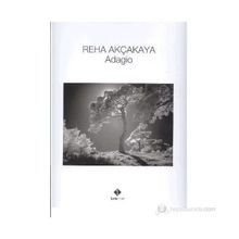 ADAGIO - REHA AKÇAKAYA