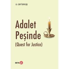 Adalet Peşinde - A. Can Tuncay