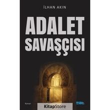 Adalet Savaşçısı - İlhan Akın