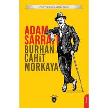 Adam Sarrafı Unutturmadıklarımız Serisi - Dorlion Yayınları