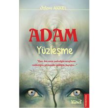 Adam Yüzleşme - Özlem Akkel