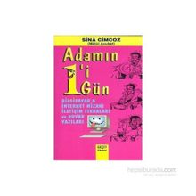 Adamın 1’i 1 Gün - Bilgisayar ve İnternet Mizahı İletişim Fıkraları ve Duvar Yazıları - Sina Cimcoz