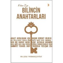 A’dan Z’ye Bilincin Anahtarları - Dr. Şule Tokmakçıoğlu