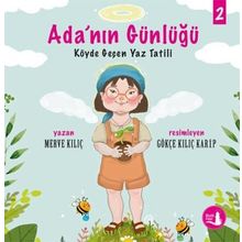 Ada'nın Günlüğü 2 - Köyde Geçen Yaz Tatili - Merve Kılıç