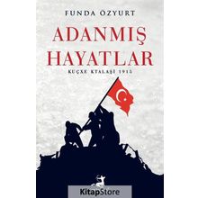 Adanmış Hayatlar - Funda Özyurt