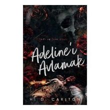 Adeline’ı Avlamak H. D. Carlton