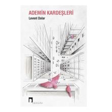 Ademin Kardeşleri - Levent Dalar