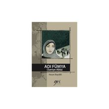 Adı Fümya Saniye Abla Hasan Baydilli