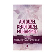 Adı Güzel Kendi Güzel Muhammed - M. Yaşar Kandemir
