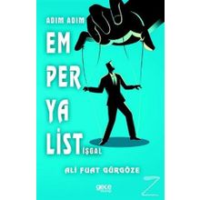 Adım Adım Emperyalist İşgal - Ali Fuat Gürgöze