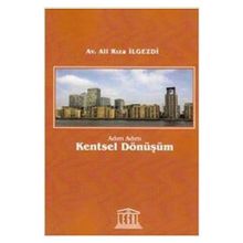 Adım Adım Kentsel Dönüşüm - av ali riza ilgezdi
