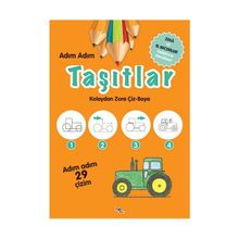 Adım Adım Taşıtlar - Zeka ve El Becerileri Geliştirme Etkinlikleri - Kolektif