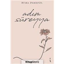 Adım Süreyya - Büşra Demir Gül