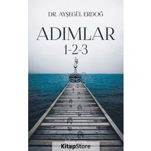 Adımlar 1 - 2 - 3 - Dr. Ayşegül Erdoğ