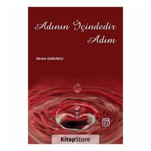 Adının İçindedir Adım - Ekrem Sabuncu