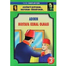 Adının Mustafa Kemal Olması - Yalçın Toker