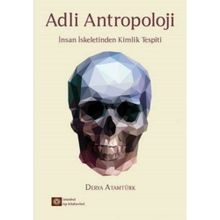 Adli Antropoloji - Derya Atamtürk