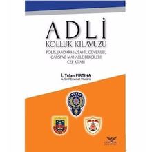 Adli Kolluk Kılavuzu - İ. Tufan Fırtına