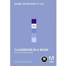 Adobe After Effects CS4 Classroom In A Book (Em Portuguese do Brasil)