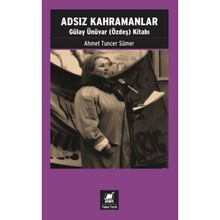 Adsız Kahramanlar - Emine Işınsu