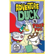 Adventure Duck vs Power Pug 1. Kitap